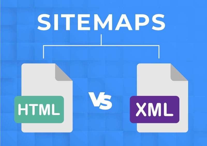 HTML vs. XML Sitemaps: What They Are and Why Your Website Needs Both